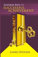 Inspired Keys to Successful Achievement 9789423578 Book Cover