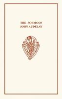 The Poems of John Audelay: A Specimen of the Shropshire Dialect in the in the Fifteenth Century (Large Print Edition) 1016656769 Book Cover