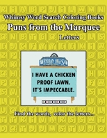Whimsy Word Search, Puns from the Marquee, Letters 179429869X Book Cover