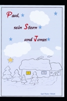 Paul, sein Stern und Jonas (German Edition) B0FN79KZXX Book Cover