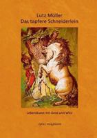 Das tapfere Schneiderlein: Lebenskunst mit Geist und Witz 393932261X Book Cover