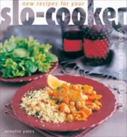 New Recipes for Your Slo-cooker 0572026366 Book Cover