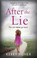 After the Lie 1910751812 Book Cover