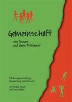 Gemeinschaft - ein Traum auf dem Prüfstand: Erfahrungssammlung, Auswertung und Entwurf 3833420219 Book Cover