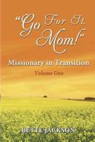 Go for It Mom 0964654334 Book Cover