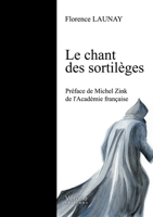 Le chant des sortilèges B08QKWMMYQ Book Cover