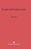 People and Predicaments 0674660757 Book Cover