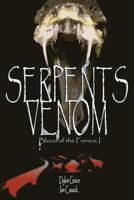 Serpents Venom: Blood of the Feinics I 1977981429 Book Cover