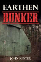Earthen Bunker 1612448410 Book Cover