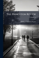 The Princeton Review, Volume 14... 1276510748 Book Cover