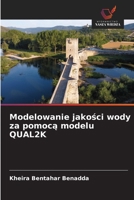 Modelowanie jakosci wody za pomoca modelu QUAL2K (Polish Edition) 6630227867 Book Cover