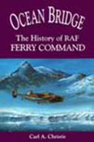Ocean Bridge: The History of RAF Ferry Command 0802006388 Book Cover
