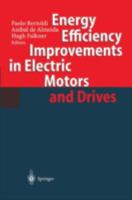 Energy Efficiency Improvements in Electronic Motors and Drives 3540674896 Book Cover