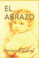 EL ABRAZO B08XLNTBRT Book Cover