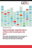 Aprendizaje Significativo Critico del Concepto de Gen 3844349855 Book Cover