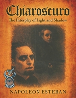 Chiaroscuro: The Interplay of Light and Shadow B0GLLQYVWL Book Cover