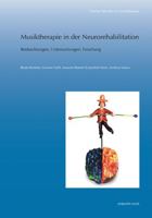 Musiktherapie in Der Neurorehabilitation: Beobachtungen, Untersuchungen, Forschung 3954904748 Book Cover