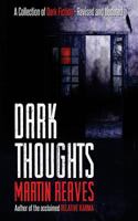 Dark Thoughts 1480009989 Book Cover
