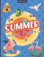Summer Word Finds: A Cute Boredom-Buster Word Search Book for Teens and Adults B08DSX8TS8 Book Cover