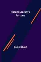 Harum Scarum's Fortune 935631991X Book Cover