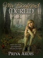 My Boyfriend Merlin 1951767047 Book Cover