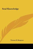 Soul Knowledge 1425362761 Book Cover