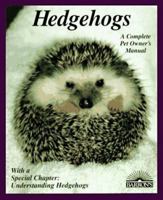 Hedgehogs (Complete Pet Owner's Manuals) 0764113259 Book Cover