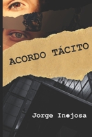 Acordo Tácito (Portuguese Edition) B0F7GMF7NM Book Cover