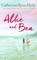 Allie and Bea 1477819711 Book Cover