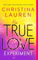 The True Love Experiment 1982173432 Book Cover