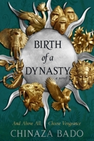 Birth of a Dynasty 0063397609 Book Cover