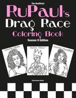 Rupaul's Drag Race Coloring Book: Season 9 Edition 1798488108 Book Cover