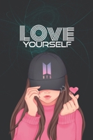 Love Yourself Journal & Notebook: K-pop 110 Lined Pages Journal &Notebook, Kpop gift, Kpop accessories, unique gifts for teenage girls (Best Friends, Lover, Girl Friend, Daughter) 1678767069 Book Cover