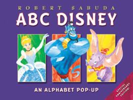 ABC Disney Pop-Up (Disney's Pop-Up Books) 0786831324 Book Cover