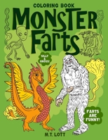 Monster Farts Coloring Book 1951728092 Book Cover