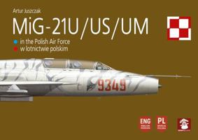 MiG-21U/US/UM in the Polish Air Force (Profile) 8368377439 Book Cover