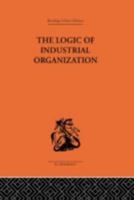 The Logic of Industrial Organization 1014483786 Book Cover