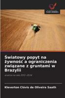 Swiatowy popyt na zywnosc a ograniczenia zwiazane z gruntami w Brazylii: analiza na lata 2012–2024 (Polish Edition) 6206824500 Book Cover
