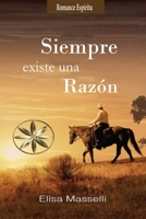 Siempre existe una razón 1088227341 Book Cover