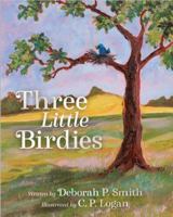 Three Little Birdies 1792335237 Book Cover