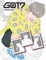 Got7 coloring book: Ideal South Korean Boy Band Inspired Coloring Book for fans of all ages (Got7 Books) B08JB7MDNL Book Cover