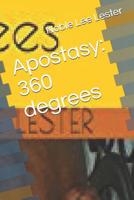 Apostasy: 360 Degrees 1092476555 Book Cover
