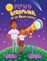 Planet Seraphina at an Observatory 1977250858 Book Cover