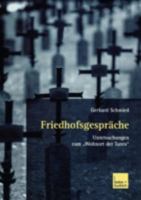 Friedhofsgesprache: Untersuchungen Zum Wohnort Der Toten 3810034029 Book Cover