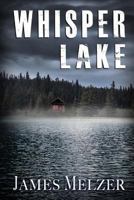 Whisper Lake 0615816304 Book Cover