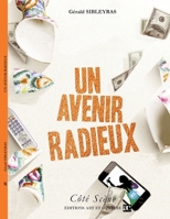 Un avenir radieux 2373930331 Book Cover