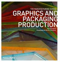 Graphics and Packaging Production 0500289883 Book Cover