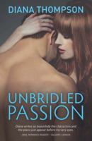 Unbridled Passion 0994448546 Book Cover