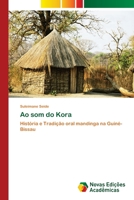 Ao som do Kora 6202041315 Book Cover