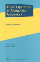 Dirac Operators In Riemannian Geometry 0821820559 Book Cover